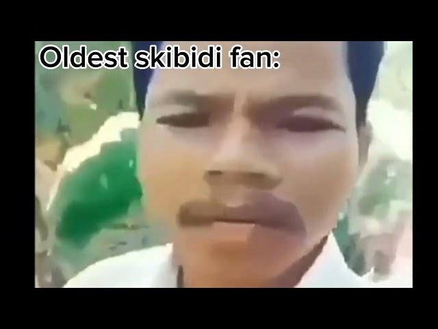 Oldest skibidi fan | Skibidi dop dop dop ya ya full video