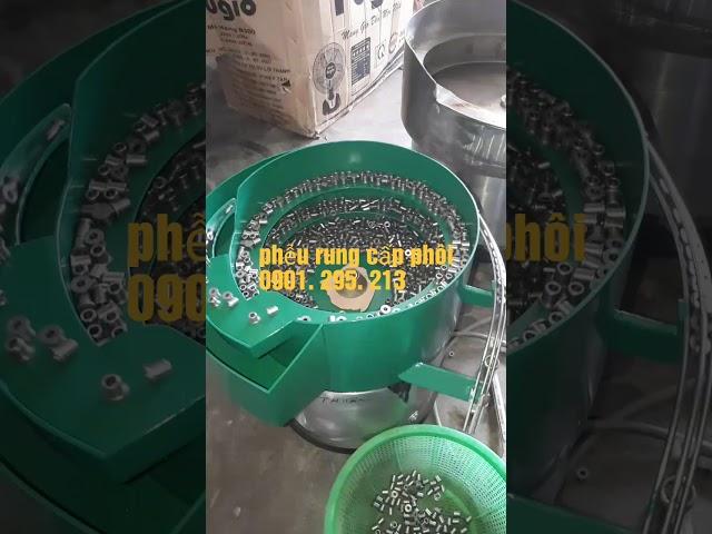 Phễu rung cấp phôi | mâm rung | Parts feeder:  0901.295.213