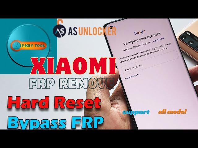 F key Tool Xiaomi FRP Remove Auth Flash Tool tutorial - how to buy credit f-key tool xiaomi frp