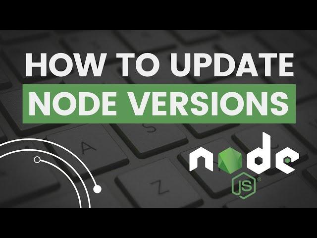 How to Update Node.js