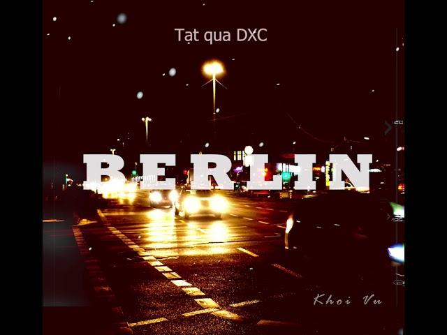 BERLIN - Khoi Vu (Official Beat)