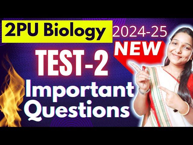 2PU BIOLOGY TEST-2 IMPORTANT QUESTIONS 2024-25 Chapterwise FIXED QUESTIONS @biostudymadeeasy​