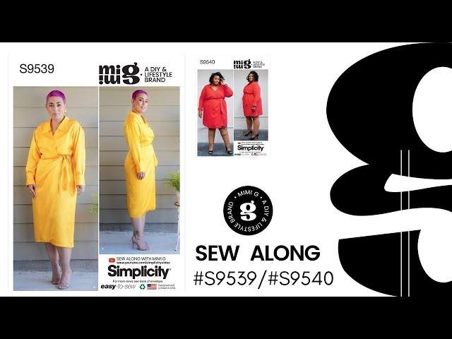 Sew along for Mimi G Style X Simplicity #S9539/ S9540