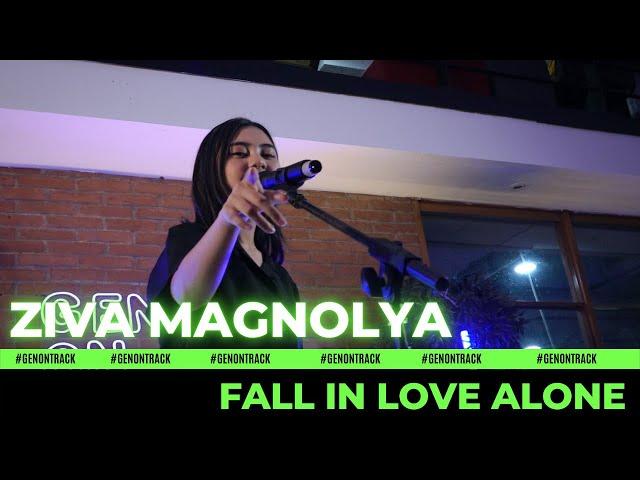 ZIVA MAGNOLYA - FALL IN LOVE ALONE [LIVE] | GENONTRACK