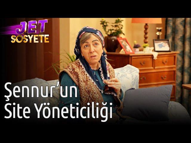 Jet Sosyete | Şennur'un Site Yöneticiliği