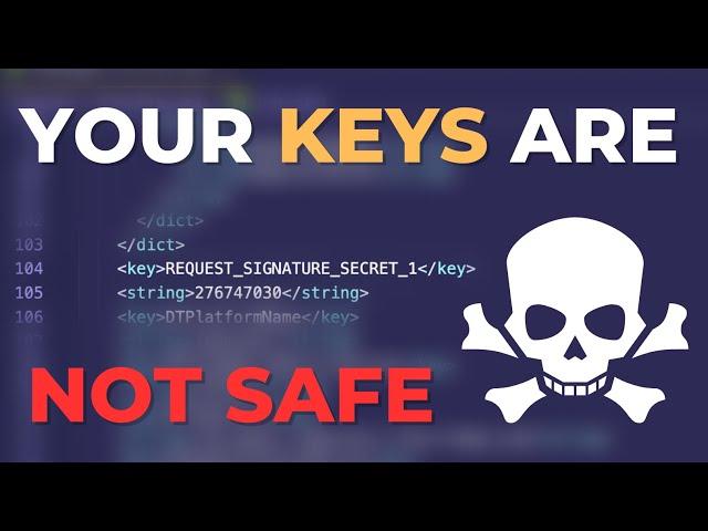 Your API Keys are NOT SAFE in a native app 