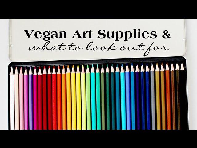 Vegan Art Supplies & What to Look Out For