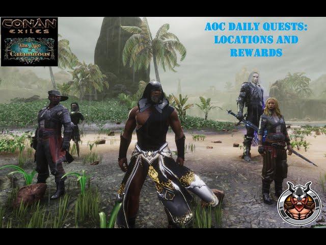 Conan Exiles: Age of Calamitous mod Daily Questgiver Locations and Rewards