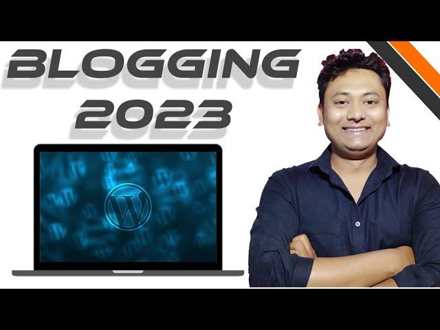 What is Blogging | How to Start a Blogging Website and Make Money | How to Start Blogging in 2023