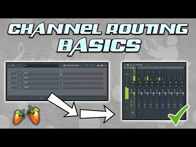 Routing channels to the mixer | FL Studio Tips Tutorial