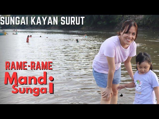 Mandi di Sungai Surut - Desa Long Bang Kalimantan Utara