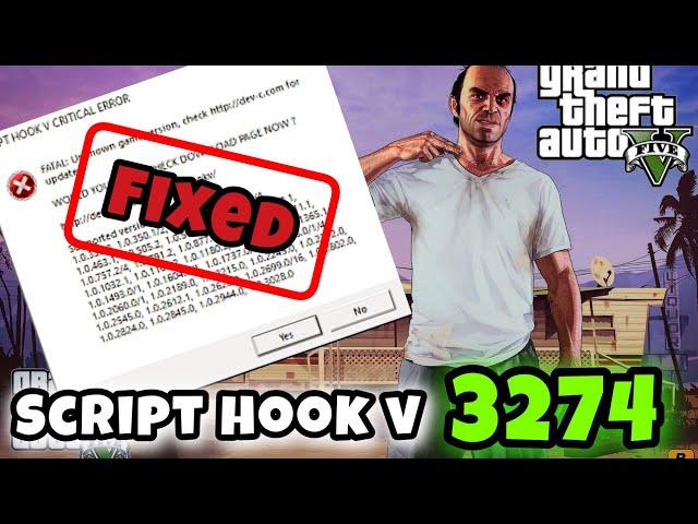 [FIX] Script Hook V Critical Error FATAL: Unknown Game Version in GTA 5 | VERSION 3274