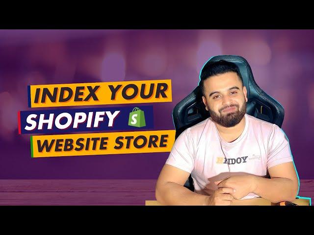 Indexing Process For Shopify Website | Ecommerce Technical SEO | Ecommerce SEO Course | Part  15