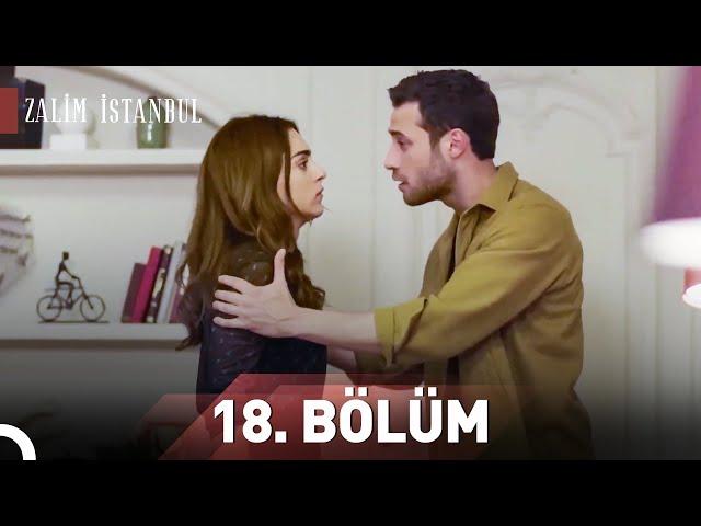 Zalim İstanbul 18.Bölüm