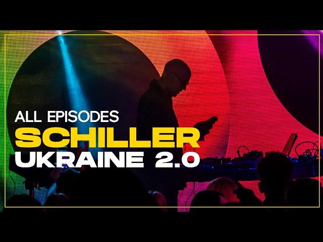 SCHILLER | Trip to Ukraine | All Episodes!