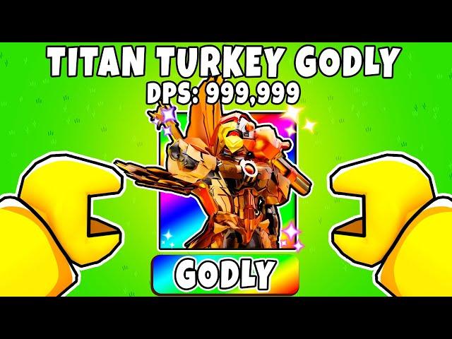 Unlocking TITAN TURKEY GODLY In Toilet Tower Defense