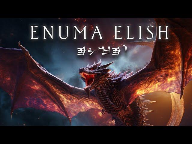 Enuma Elish – The Babylonian Epic of Creation