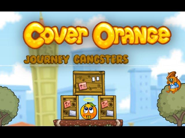 Cover Orange: Journey. Gangsters Walkthrough