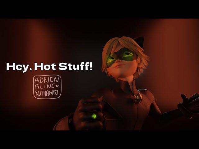 Hey, Hot Stuff - Miraculous Ladybug Ladynoir Animation