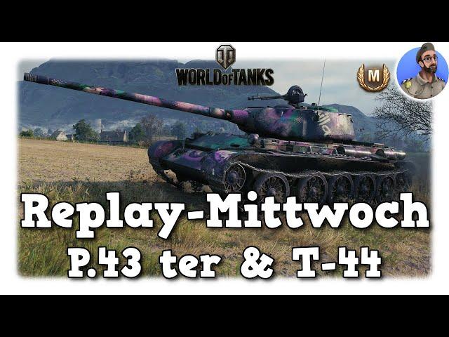 WoT - P.43 ter & T-44 - In der Ruhe liegt die Kraft - World of Tanks