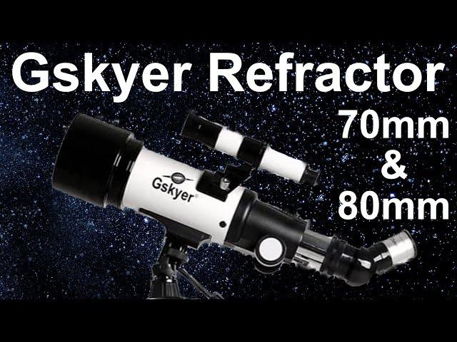 All about the Gskyer 70mm and 80mm refractors