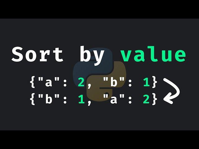 How To Sort A Dictionary By Value (Python Recipes)