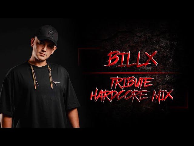 Billx Tribute Hardcore Mix | The Core Of Madness EP184