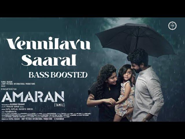 Vennilavu Saaral - New Tamil Song 2024 Song in Bass boosted |Amaran |#Sivakarthikeyan, #Sai Pallavi