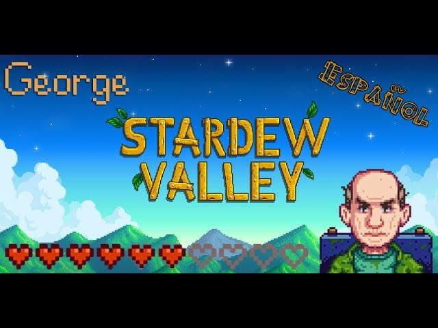 George- Evento- Stardew Valley -Español      