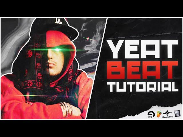 How To Make A YEAT Type Beat!🩸 (Yeat Beat Tutorial)