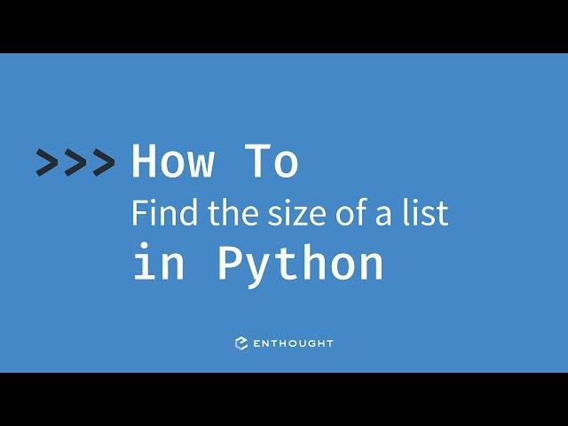 How to find the size of a list in Python