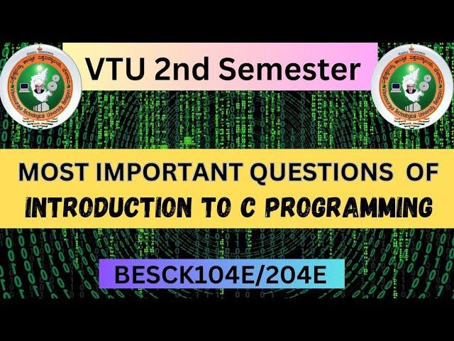 Introduction To C Programming Vtu Important Questions 