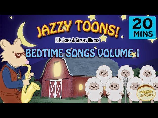 Bedtime Songs Volume 1 | Jazzy Toons | 20 mins | Award Winning Music by the Mother Goose Jazz Band