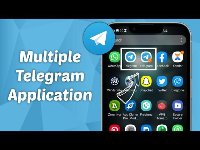 How to Use Two Telegram Apps on Android