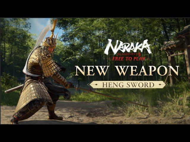 New Weapon: Heng Sword Gameplay Showcase | NARAKA: BLADEPOINT