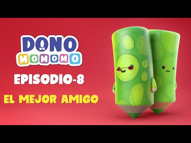 El Mejor Amigo Dono y Momomo Episodio - 8