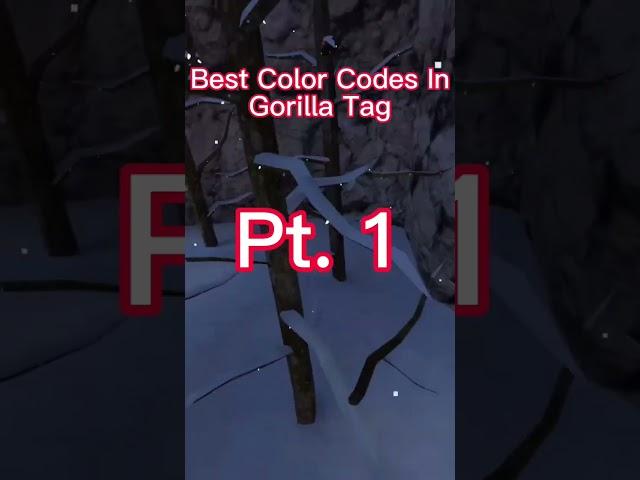 Best Gorilla Tag Color Codes: #fy #fyp #xyzcba