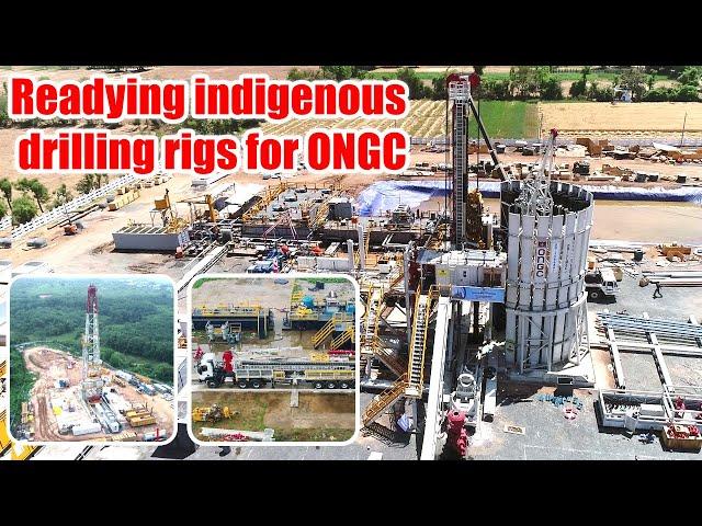 Readying indigenous drilling rigs for ONGC | MEIL Hydrocarbons