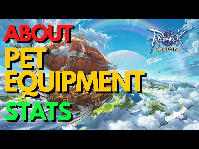 About Pet Equipment Stats - Ragnarok Origin Global