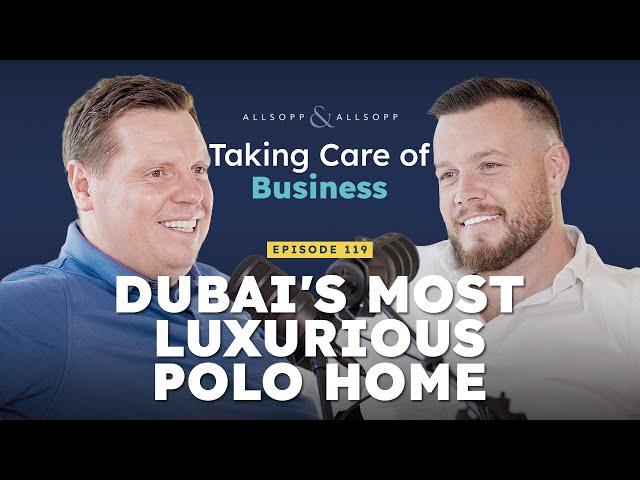 Dubai's most luxurious Polo home