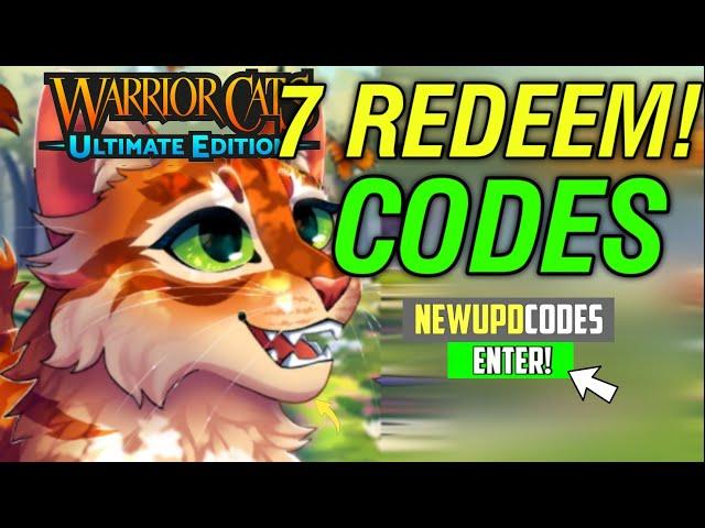 New! Codes!WARRIOR CATS CODES 2024 - WARRIOR CATS ULTIMATE EDITION CODES - WCUE CODES