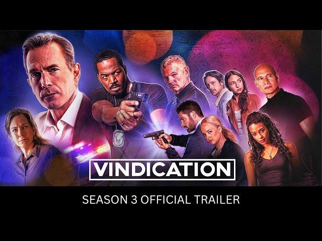 Vindication | Season 3 Trailer