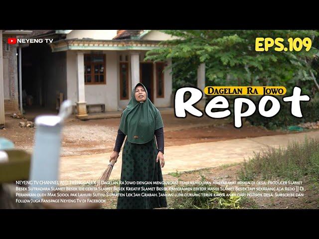 REPOT || Dagelan Ra Jowo episode 109 || Film pendek Jawa