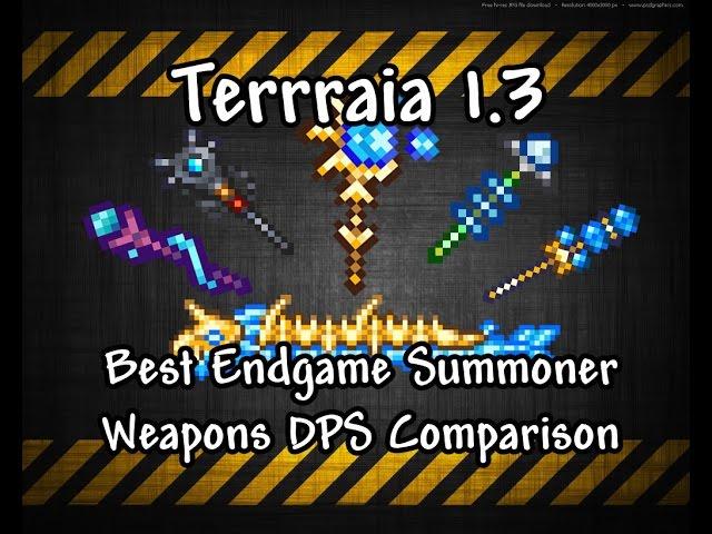 Terraria 1.3 Best Endgame Summoner Weapons + DPS Comparison