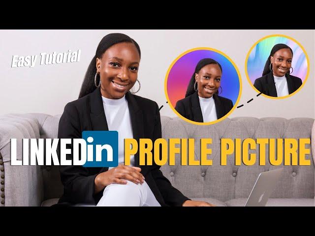 How to Make A GREAT LINKEDIN PROFILE PICTURE Using Canva