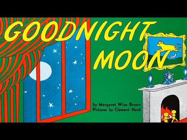 Goodnight Moon –  Read aloud of classic kids book with music in fullscreen HD