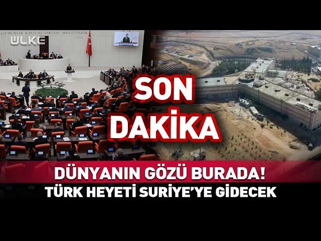 Dünyanın Gözü Burada! Türk Heyeti Suriye'ye Gidecek... #Sondakika