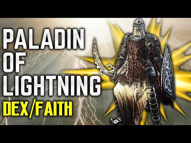 Dark Souls 3 Builds - Paladin of Lightning (Dex/Faith - PvE/PvP) - Best Buffs - Carthus Curved Sword