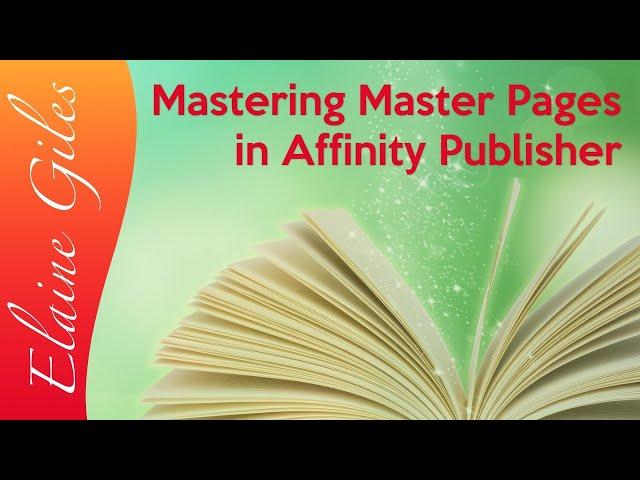 Mastering Master Pages in Affinity Publisher