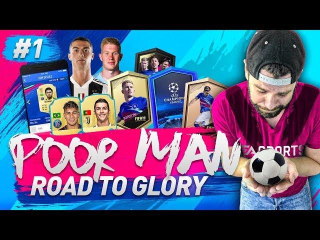 THE BEGINNING! WELCOME BACK PACKS! - POOR MAN ROAD TO GLORY #1 - FIFA 19 Ultimate Team